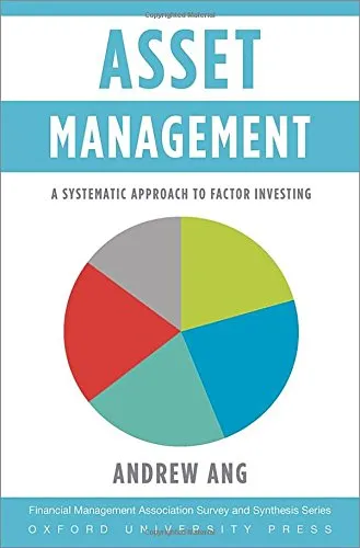 Asset Management: A Systematic Approach to Factor Investing