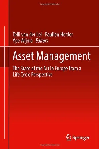 Asset Management: The State of the Art in Europe from a Life Cycle Perspective