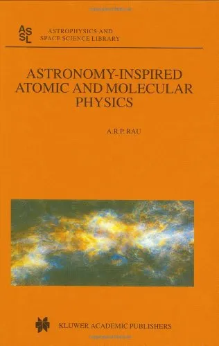 Astronomy-Inspired Atomic and Molecular Physics