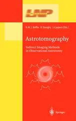 Astrotomography: Indirect Imaging Methods in Observational Astronomy