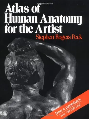 Atlas of Human Anatomy for the Artist (Galaxy Books)