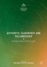 Authentic Leadership and Followership: International Perspectives