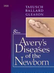 Avery's Diseases of the Newborn