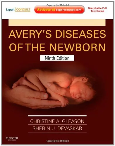 Avery's Diseases of the Newborn, 9th Edition