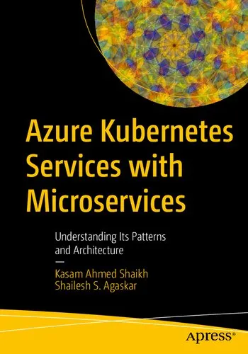 Azure Kubernetes Services with Microservices: Understanding Its Patterns and Architecture