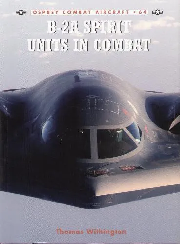 B-2A SPIRIT units in combat