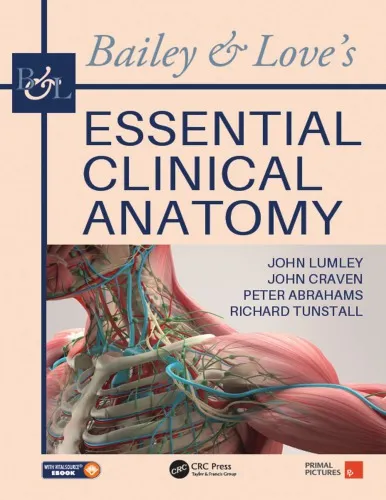 Bailey & Love's Essential Clinical Anatomy