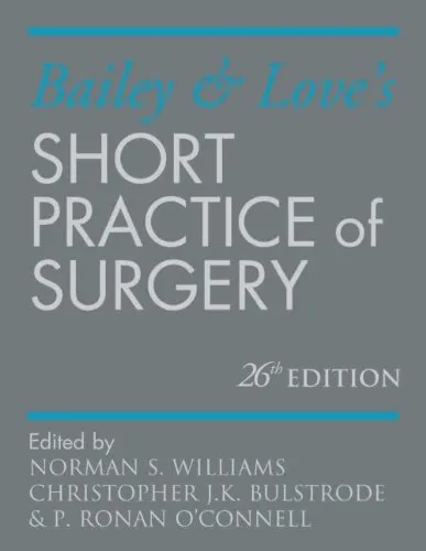 Bailey & Love's Short Practice of Surgery 26E