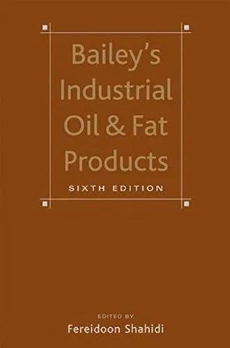 Bailey's Industrial Oil and Fat Products, , 6 Volume Set