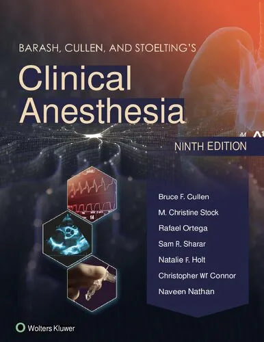 Barash, Cullen, and Stoelting's Clinical Anesthesia, 9e (Sep 9, 2023)_(1975199073)_(LWW).pdf