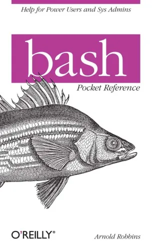 Bash pocket reference Description based on print version record. - Includes index