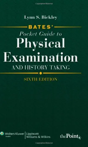 Bates' Pocket Guide to Physical Examination and History Taking