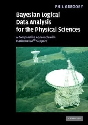 Bayesian Logical Data Analysis for the Physical Sciences with Mathematica Support