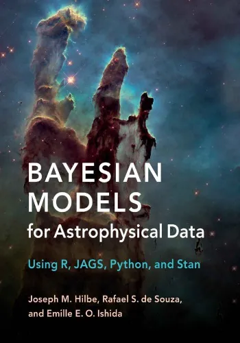 Bayesian Models for Astrophysical Data: Using R, JAGS, Python, and Stan