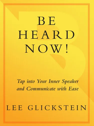 Be Heard Now!: End Your Fear of Public Speaking Forever