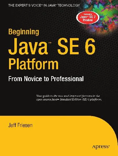 Beginning Java SE 6 Platform: From Novice to Professional