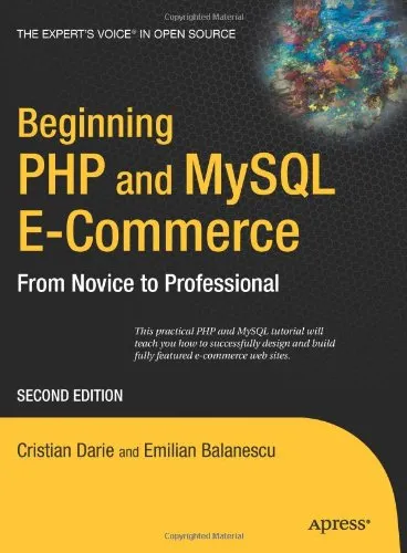 Beginning PHP and MySQL E-Commerce: From Novice to Professional