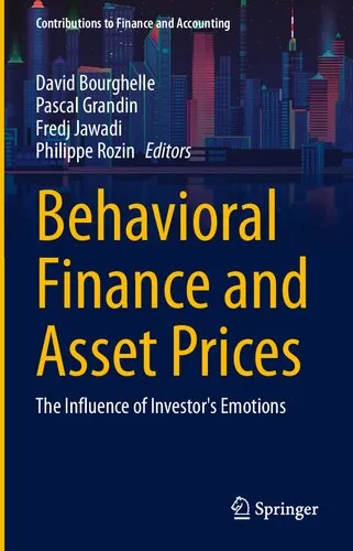 Behavioral Finance and Asset Prices: The Influence of Investor's Emotions