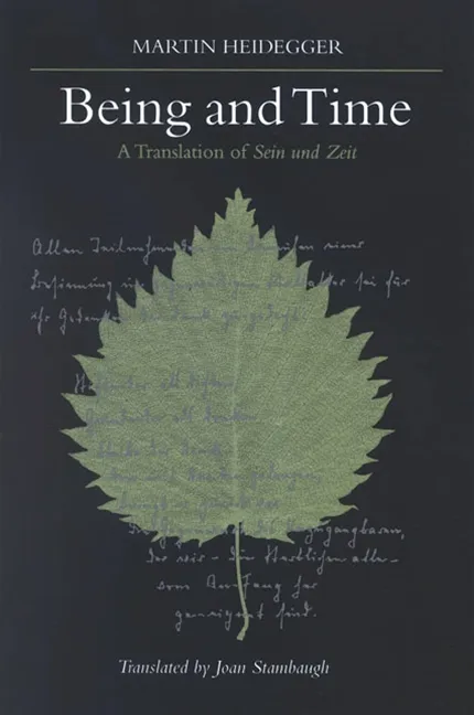 Being and Time: A Translation of Sein und Zeit