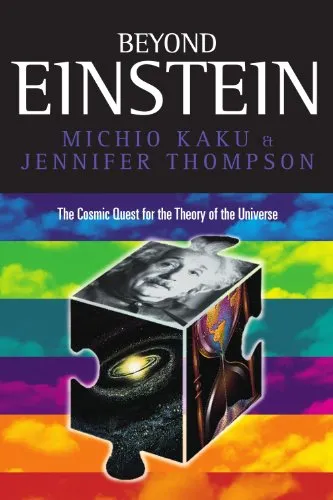 Beyond Einstein: the cosmic quest for the theory of the universe