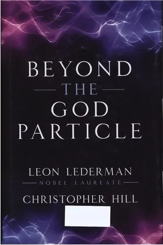 Beyond the God particle - 2013