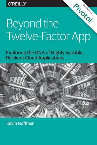 Beyond the Twelve-Factor App: Exploring the DNA of Highly Scalable, Resilient Cloud Applications