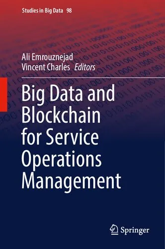 Big Data and Blockchain for Service Operations Management