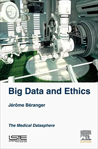 Big Data and Ethics. The Medical Datasphere