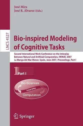 Bio-Inspired Modeling of Cognitive Tasks: Second International Work-Conference on the Interplay between Natural and Artificial Computation, Iwinac 200