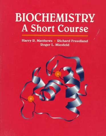 Biochemistry: A Short Course