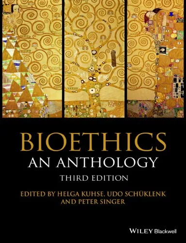 Bioethics: An Anthology