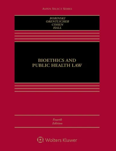 Bioethics and Public Health Law