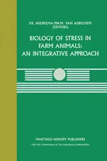 Biology of Stress in Farm Animals: An Integrative Approach: A seminar in the CEC programme of coordination research on animal welfare, held on April 17–18, 1986, at the Pietersberg Conference Centre, Oosterbeek, The Netherlands