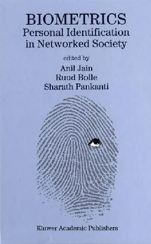 Biometrics: Personal Identification in Networked Society