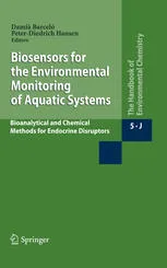 Biosensors for Environmental Monitoring of Aquatic Systems: Bioanalytical and Chemical Methods for Endocrine Disruptors