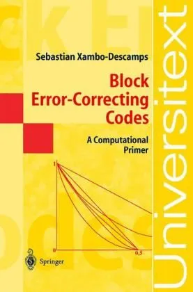 Block error-correcting codes: A computational primer