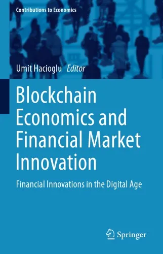 Blockchain Economics And Financial Market Innovation: Financial Innovations In The Digital Age