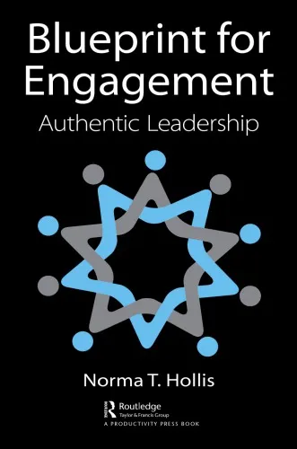 Blueprint for Engagement: Authentic Leadership