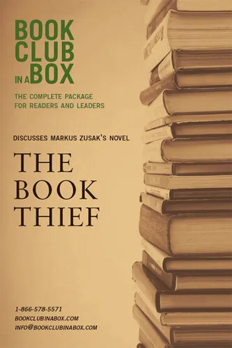 Bookclub-in-a-Box Discusses The Book Thief, by Markus Zusak: The Complete Package for Readers and Leaders