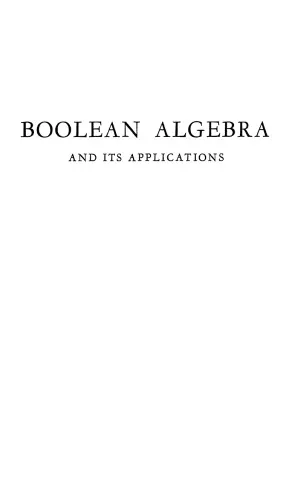 Boolean Algebra and Its Applications