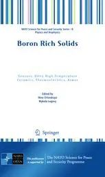 Boron Rich Solids: Sensors, Ultra High Temperature Ceramics, Thermoelectrics, Armor