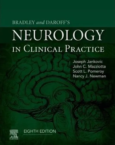 Bradley and Daroff's Neurology in clinical practice