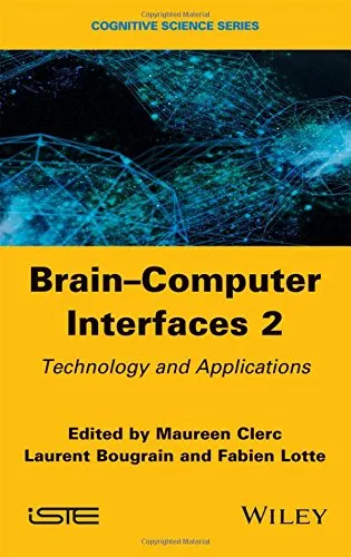 Brain-Computer Interfaces 2: Technology and Applications