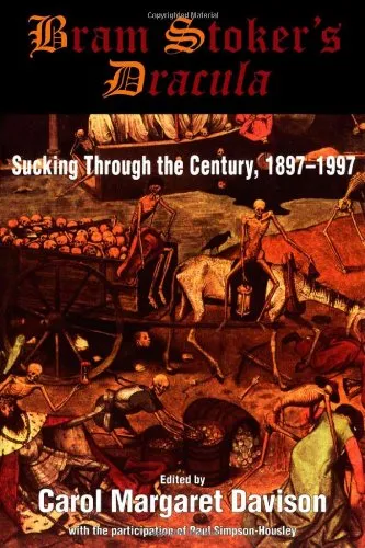 Bram Stoker's Dracula: Sucking Through the Century, 1897-1997