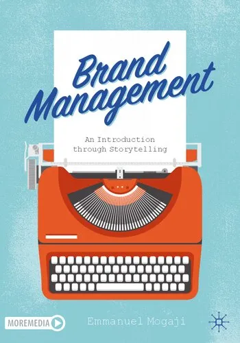 Brand Management: An Introduction through Storytelling