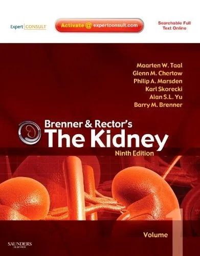 Brenner & Rector's the Kidney, 9th Edition