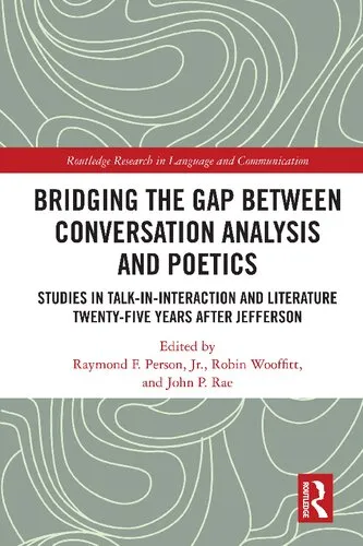 Bridging the Gap between Conversation Analysis and Poetics: Studies in Talk-In-Interaction and Literature Twenty-Five Years after Jefferson