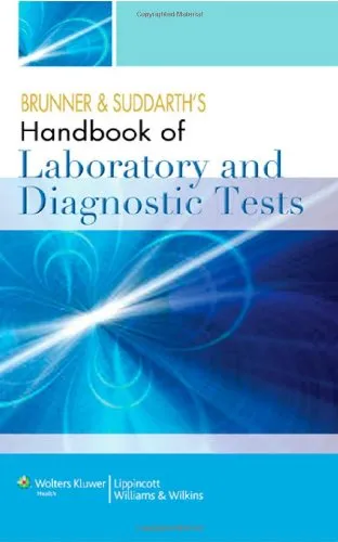 Brunner and Suddarth's Handbook of Laboratory and Diagnostic Tests