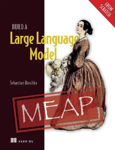 Build a Large Language Model (From Scratch)