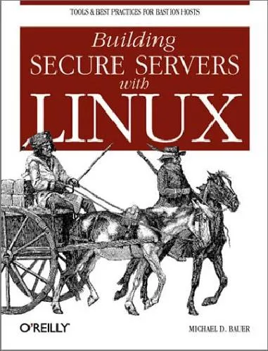 Building Secure Servers With Linux